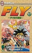Fly, tome 17: La Résurrection du démon