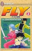 Fly, tome 2 - la confrontation !! hadora contre aban