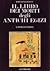 Il libro dei morti degli antichi egizi: Il papiro di Torino
