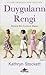Duyguların Rengi by Kathryn Stockett