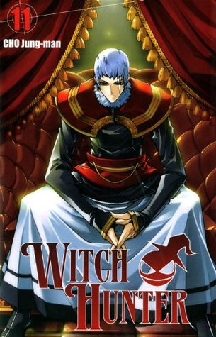 Witch Hunter, Volume 11 (Witch Hunter, #11)