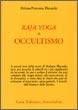 Raja yoga, o occultismo