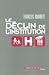 Le déclin de l'institution