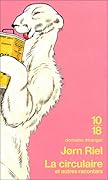 La Circulaire et autres racontars
