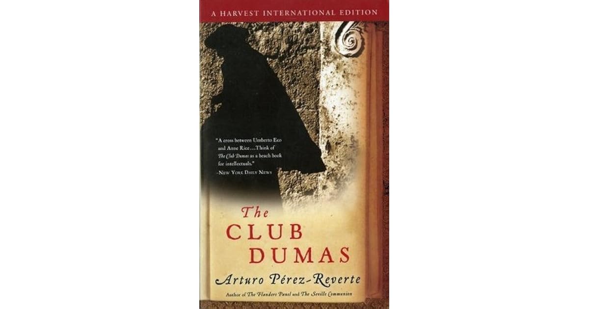 The Club Dumas by Arturo PérezReverte