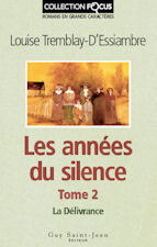 La Délivrance (Les années du silence #2)