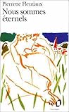 Nous sommes éternels