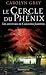 Le cercle du Phénix  (Cassandra Jamiston, #1)