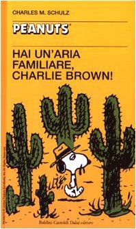Hai un'aria familiare, Charlie Brown! (Paperback)