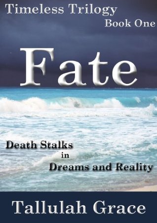 Fate (Timeless Trilogy #1)