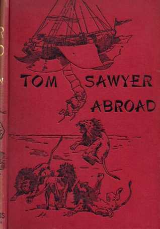 Tom Sawyer Abroad by Mark Twain