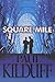 Square Mile by Paul Kilduff