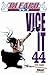 Bleach, Tome 44: Vice it