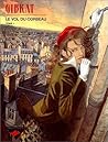 Le vol du corbeau, Tome 1