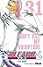 Bleach, Tome 31: Don't Kill my Volupture