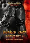 Dunkle Lust