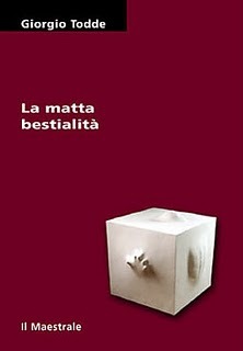 La matta bestialità