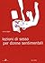 Lezioni di sesso per donne sentimentali by Anna Segre