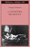 La finestra dei Rouet by Georges Simenon
