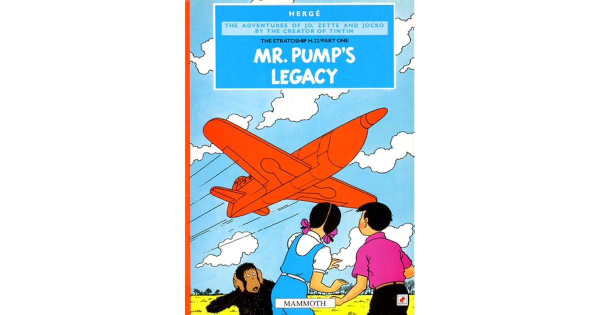 Mr. Pump's Legacy by Hergé
