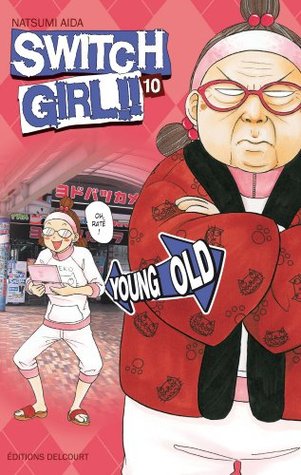Switch Girl!!, Tome 10 (Paperback)