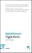 Foglie d'erba by Walt Whitman