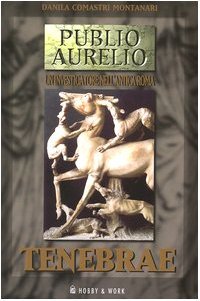 Tenebrae (Publio Aurelio Stazio, #13)