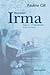 Docteure Irma, Tome 2 L'indomptable