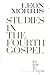 Studies in the Fourth Gospel