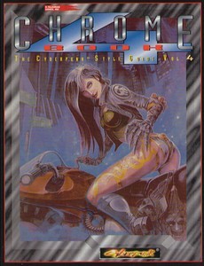 Chrome Book: The Cyberpunk Style Guide, Vol. 4 (Paperback)