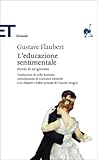 L'educazione sentimentale by Gustave Flaubert