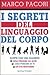 I segreti del linguaggio del corpo