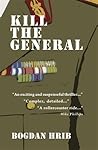 Kill the General