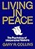 Living in Peace: The Psychology of Interpersonal Relations