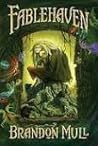 Fablehaven No. 1 by Brandon Mull