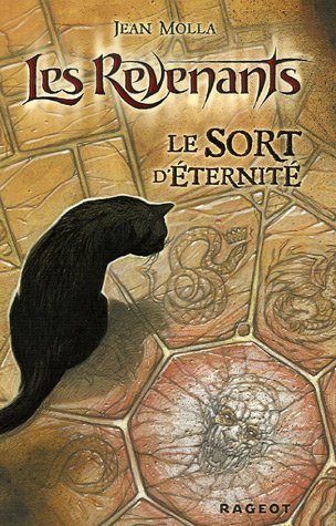 Le sort d'éternité (Les Revenants, #1)