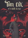 Tom Cox et le diable du tsar