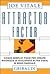 Attractor factor. Cinque semplici passi per creare ricchezza (o qualunque altra cosa) in modo radicale.