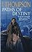 Paths of Destiny