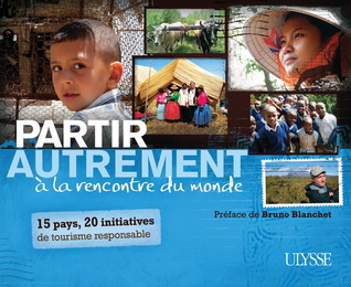 Partir autrement à la rencontre du monde (Hardcover)