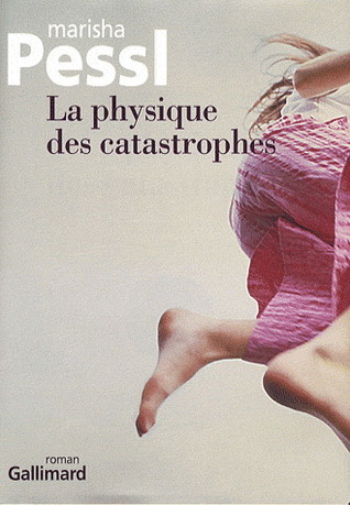 La Physique des catastrophes
