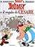 Asterix e il regalo di Cesare by René Goscinny Asterix e il regalo di Cesare by René Goscinny