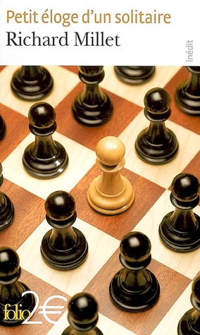 Petit éloge d'un solitaire