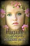 Family Secrets by Stephanie Amox