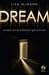 Dream by Lisa McMann Dream by Lisa McMann