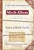 Have a Little Faith by Mitch Albom