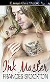 Ink Master by Frances Stockton