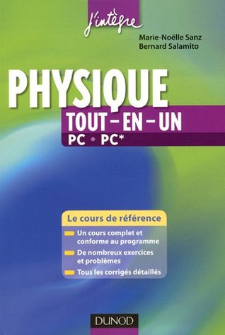 Physique tout-en-un PC, PC* : Le cours de référence
