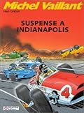 Suspense à Indianapolis