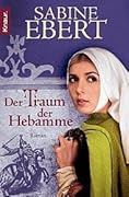 Der Traum der Hebamme